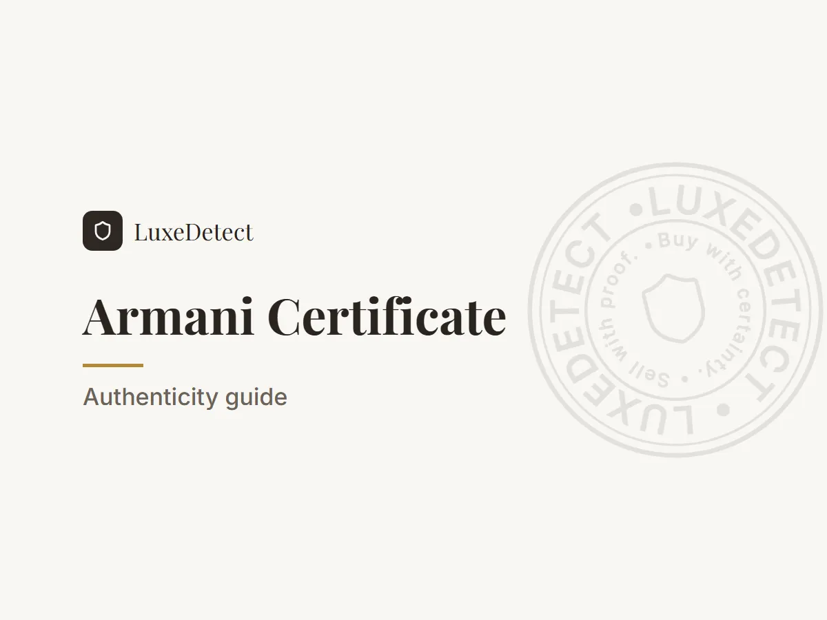 Armani Certificate of Authenticity: What Armani Really Uses to Prove an Item Is Real